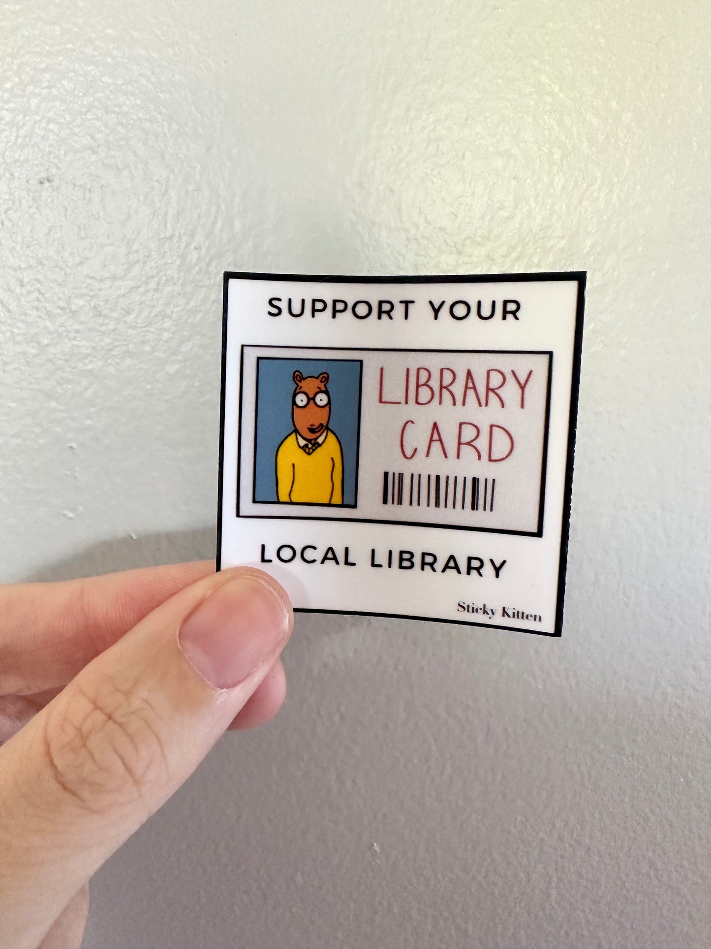 Support Your Local Library Arthur Sticker