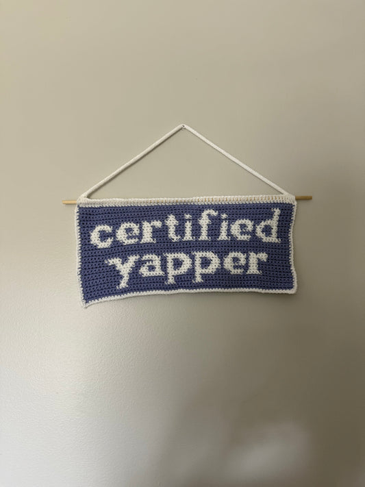 Certified Yapper Crochet Tapestry